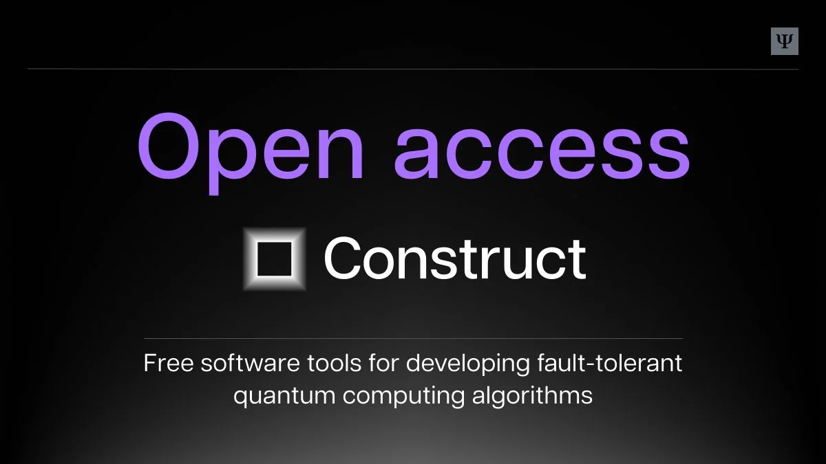 PsiQuantum Opens Public Access to Construct Fault-Tolerant Algorithm Design Software