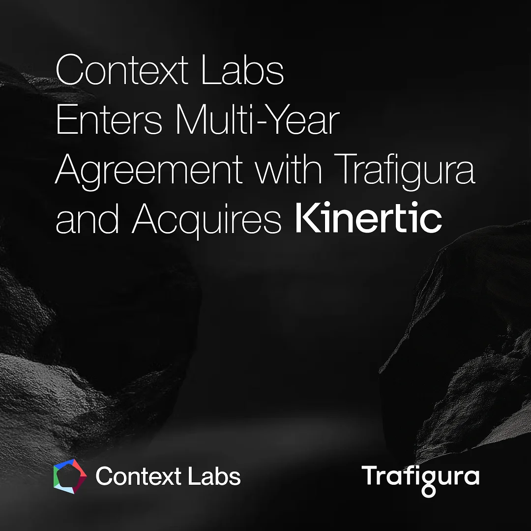 Context Labs enters multi-year agreement with Trafigura and acquires Kinertic to power carbon-informed commodities trading