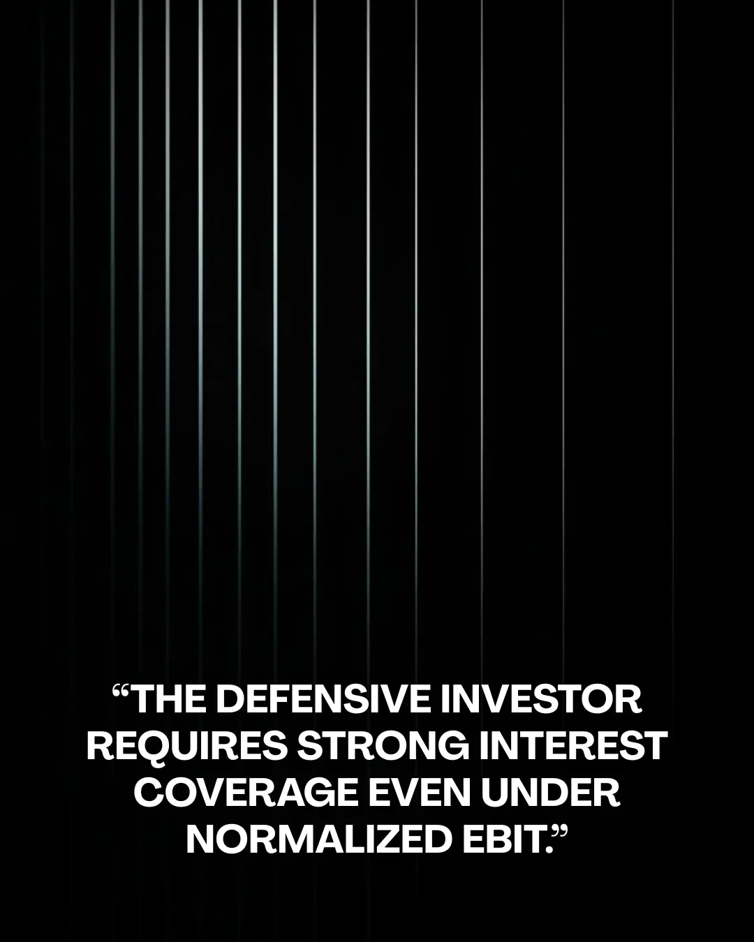 Focus on Interest Coverage in Normal Years, Not Booms