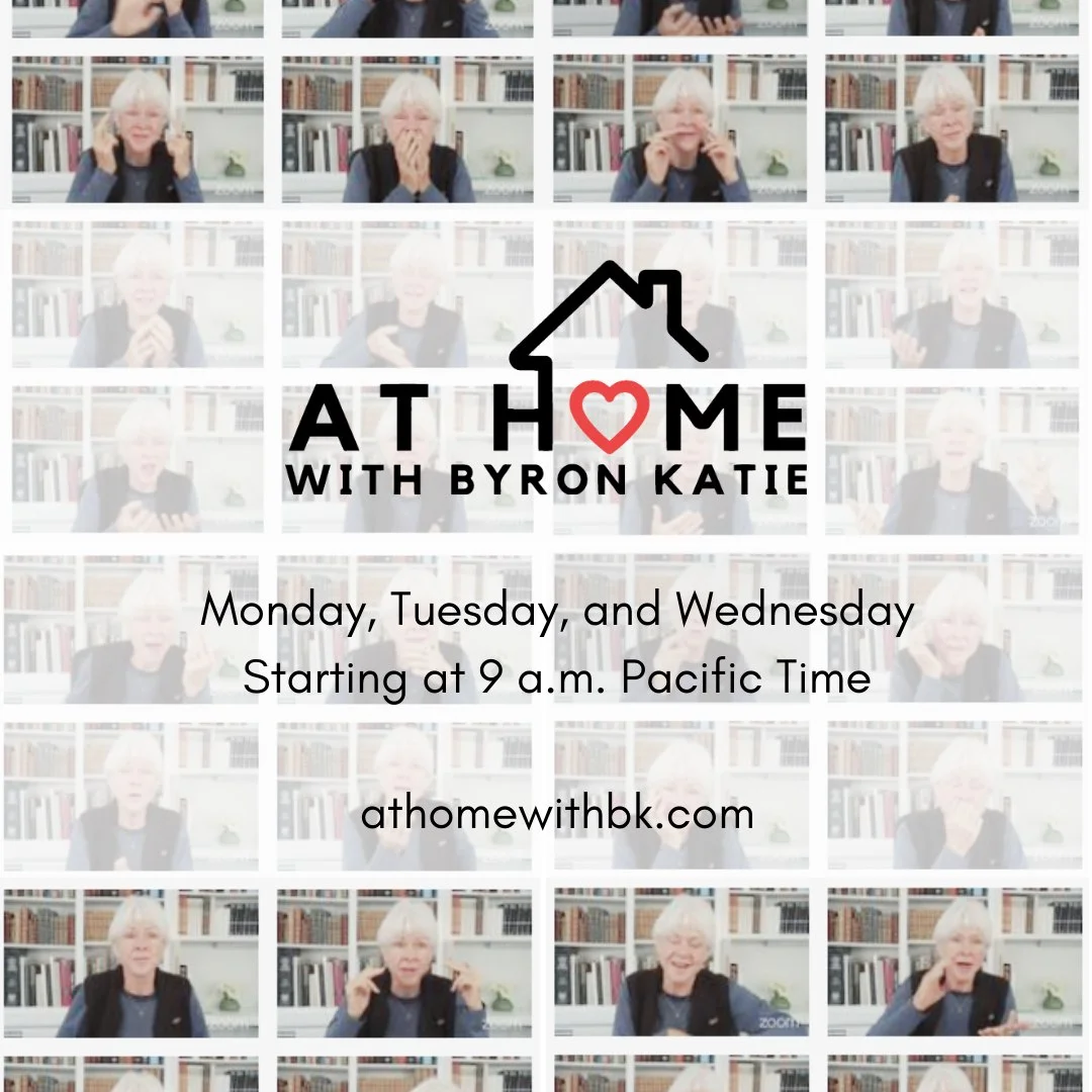 Live Zoom Sessions: Practice The Work with Byron Katie