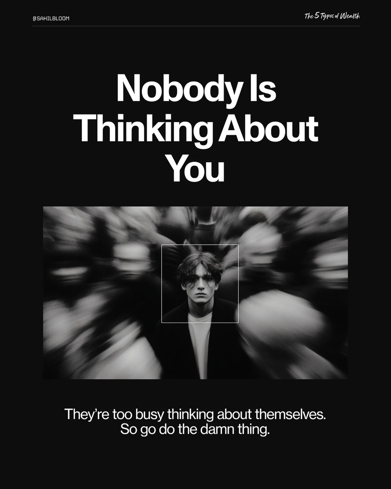 No One’s Watching—Just Get It Done