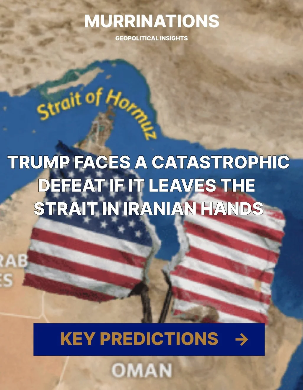 Strait of Hormuz Tensions: Murrin’s Critical Weekly Forecast