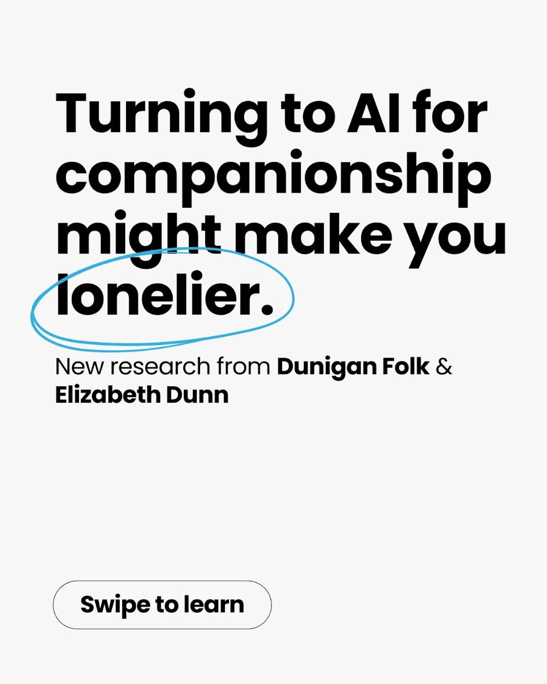 Chatbot Companionship May Actually Heighten Loneliness over Time