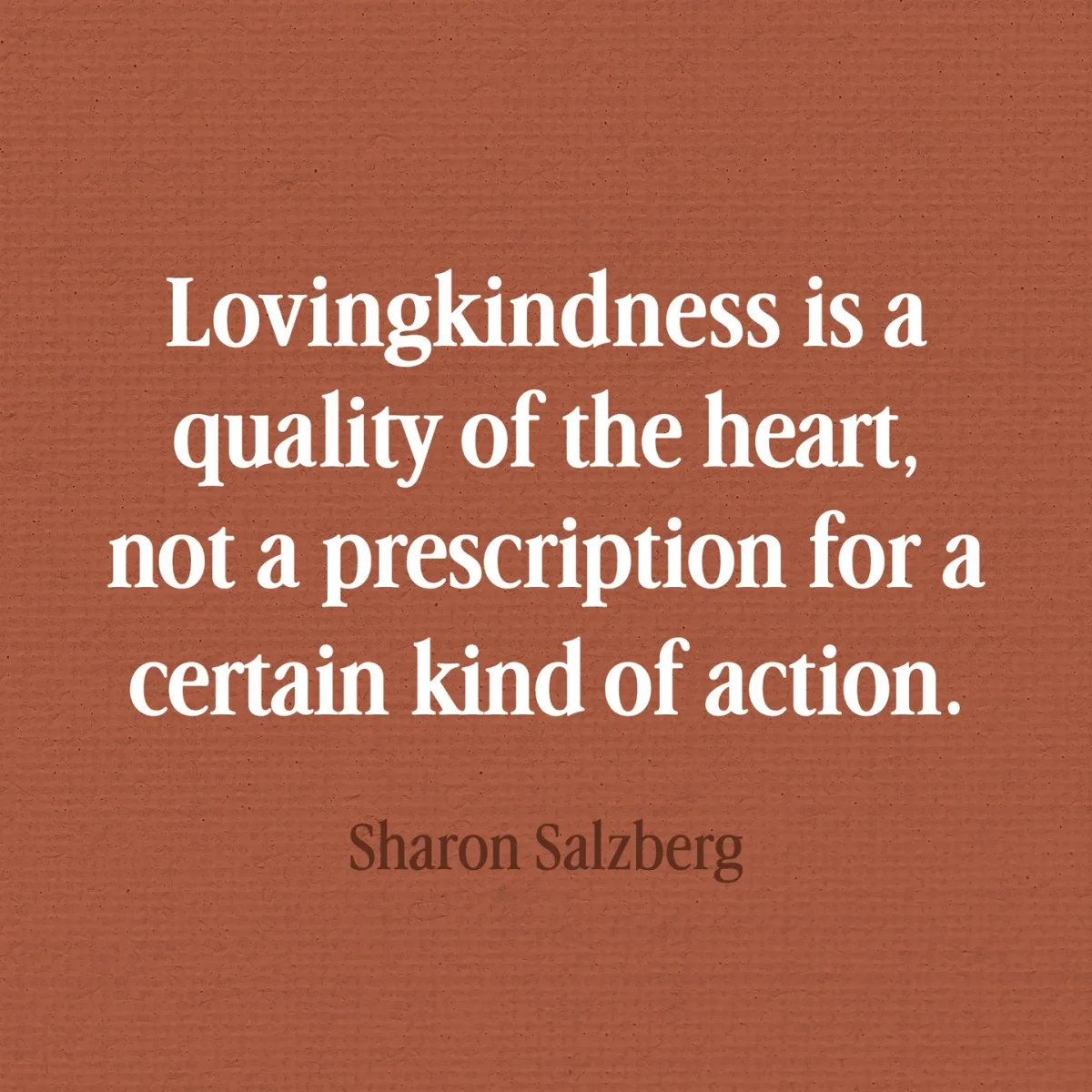 Lovingkindness: Heart Quality, Not Action Checklist
