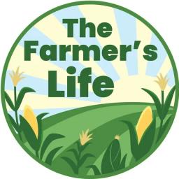 The Farmer’s Life