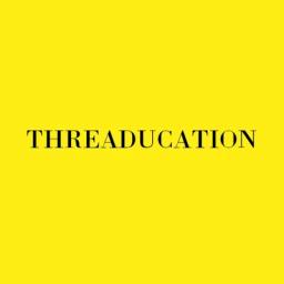 Threaducation