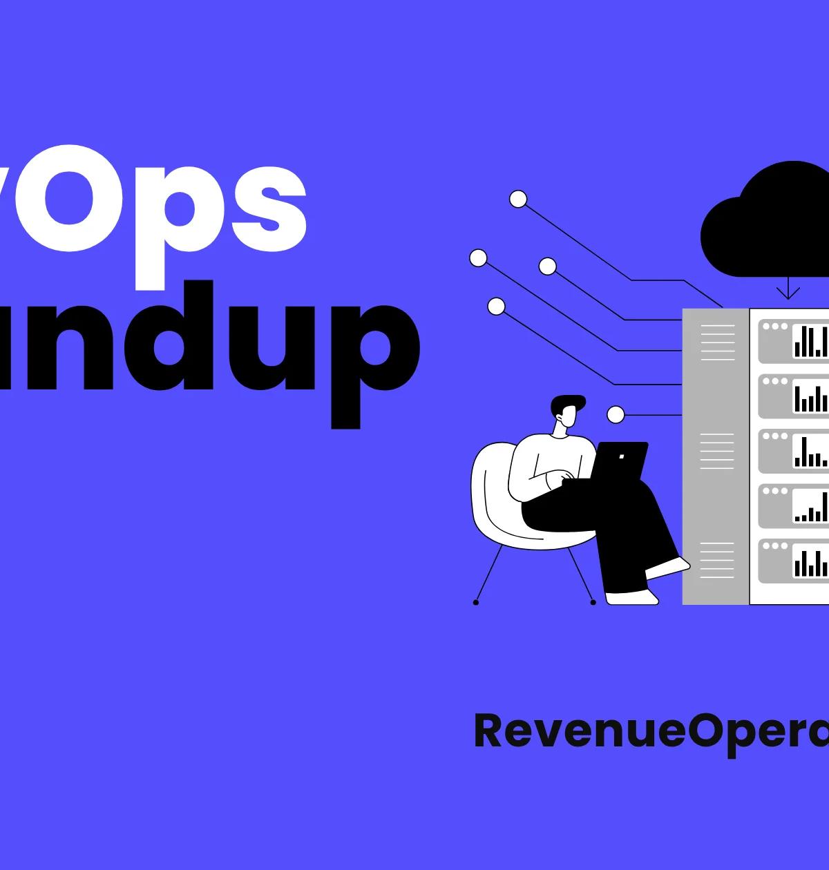 RevOps Roundup: Week 12, 2026