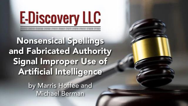 Nonsensical Spellings and Fabricated Authority Signal Improper Use of Artificial Intelligence