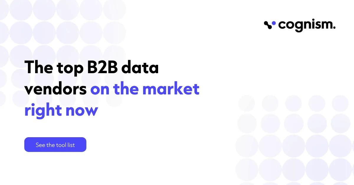 16 of the Best B2B Data Providers and Vendors [2026]