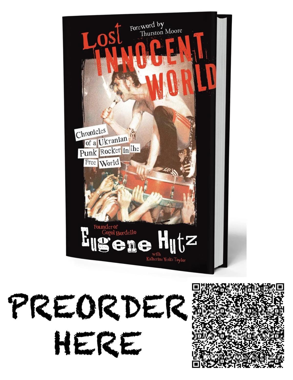 Co‑authoring Eugene Hutz’s Memoir, Releasing December