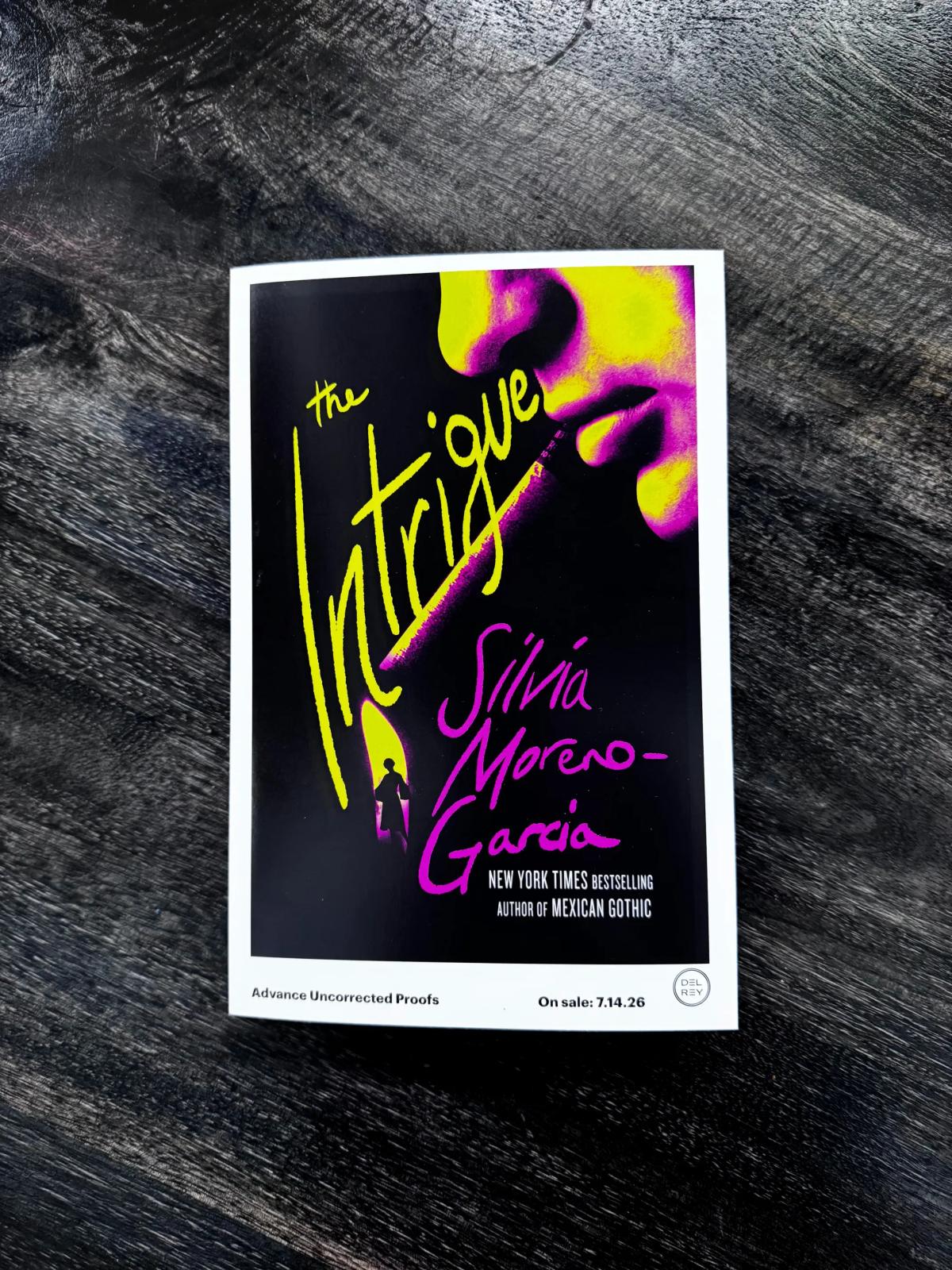 Physical ARCs of “The Intrigue” Arriving Soon