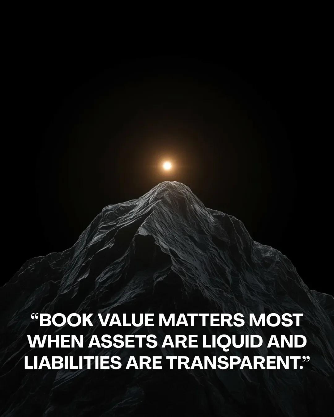 Book Value Only Matters With Liquid Assets and Clear Liabilities