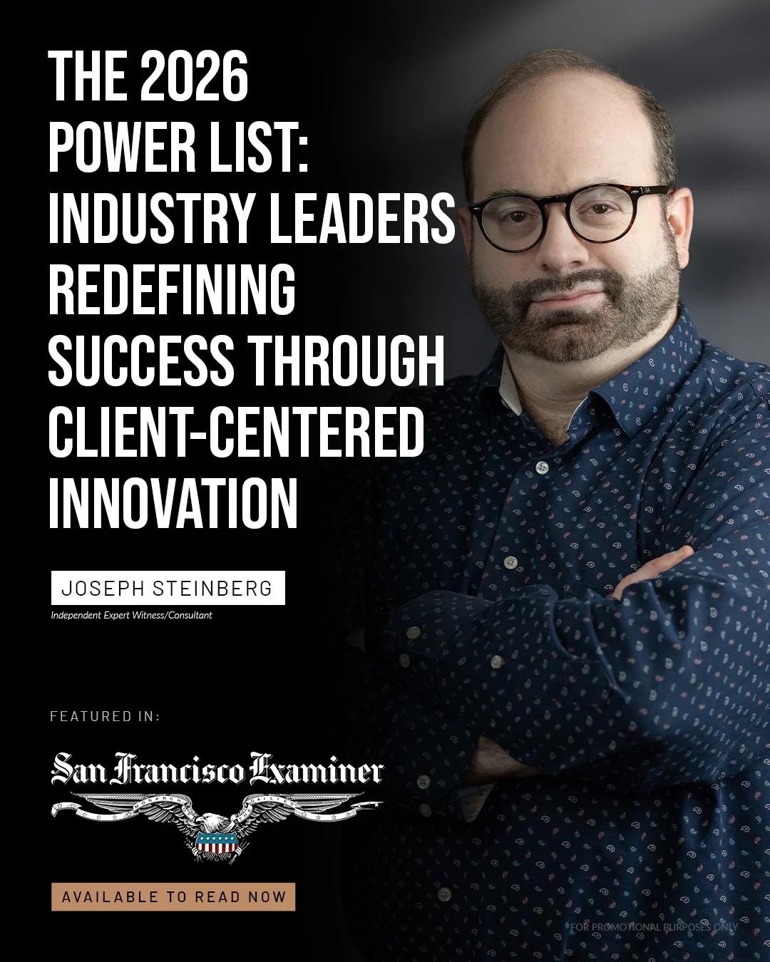 Joseph Steinberg Named 2026 Power List Cyber Justice Expert