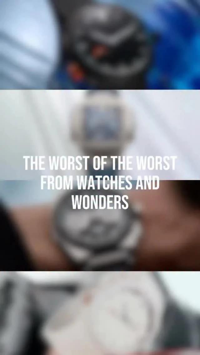 Watches & Wonders 2026’s Biggest Misfires Revealed
