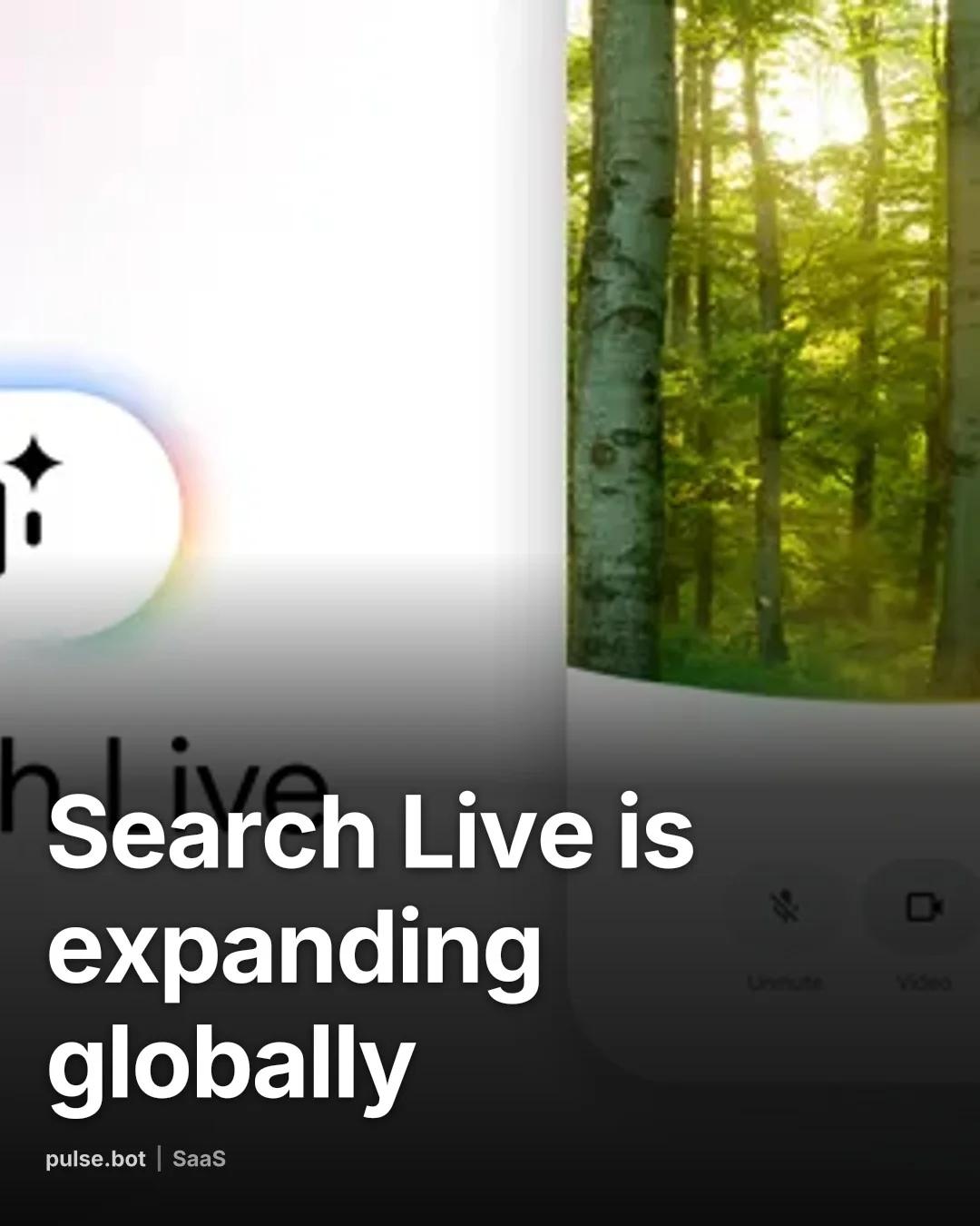 Google Expands AI Search Globally, Boosting Engagement