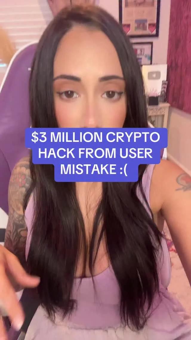 User Error Leads to $3 Million Crypto Hack