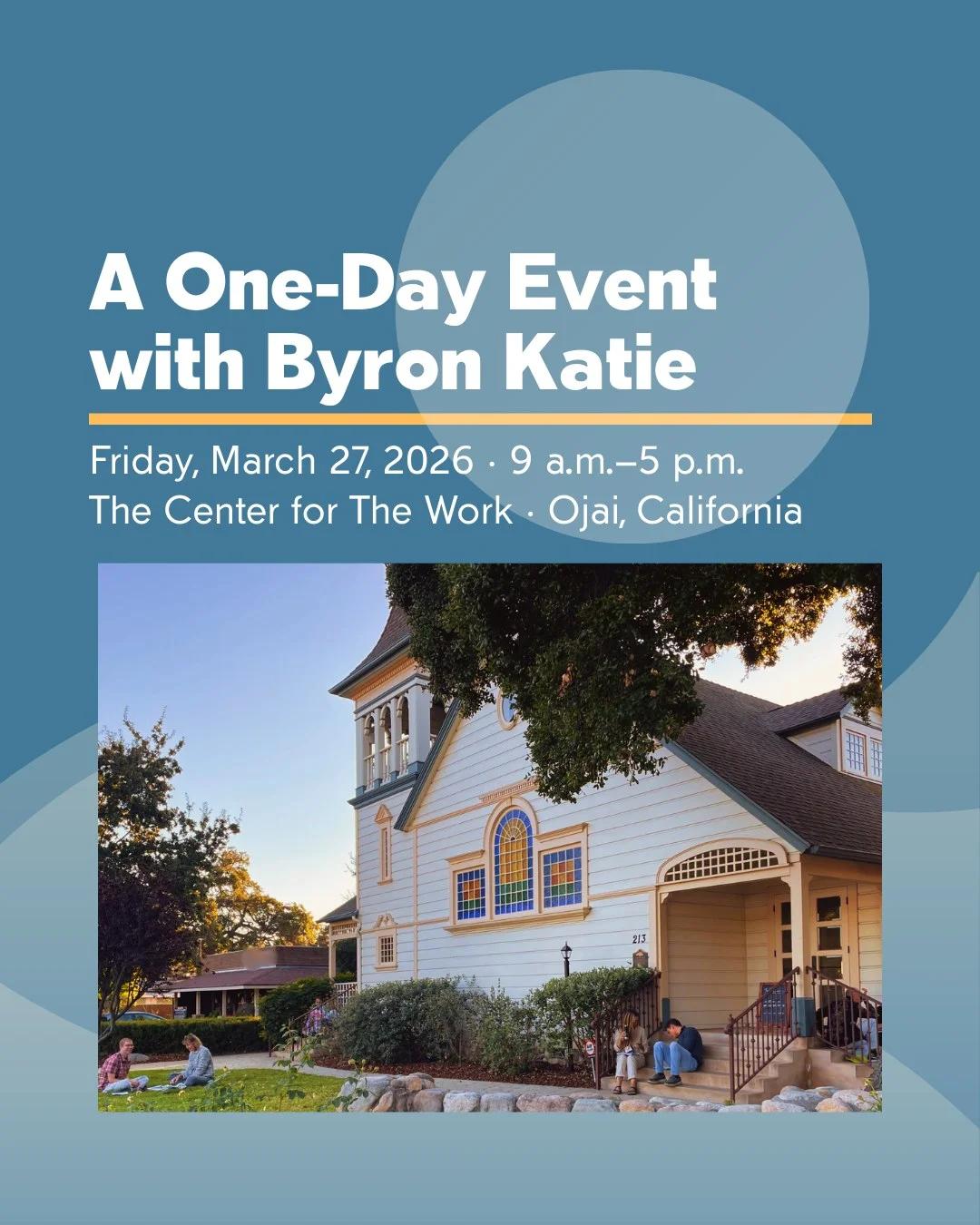 One-Day The Work Retreat in Ojai, March 27