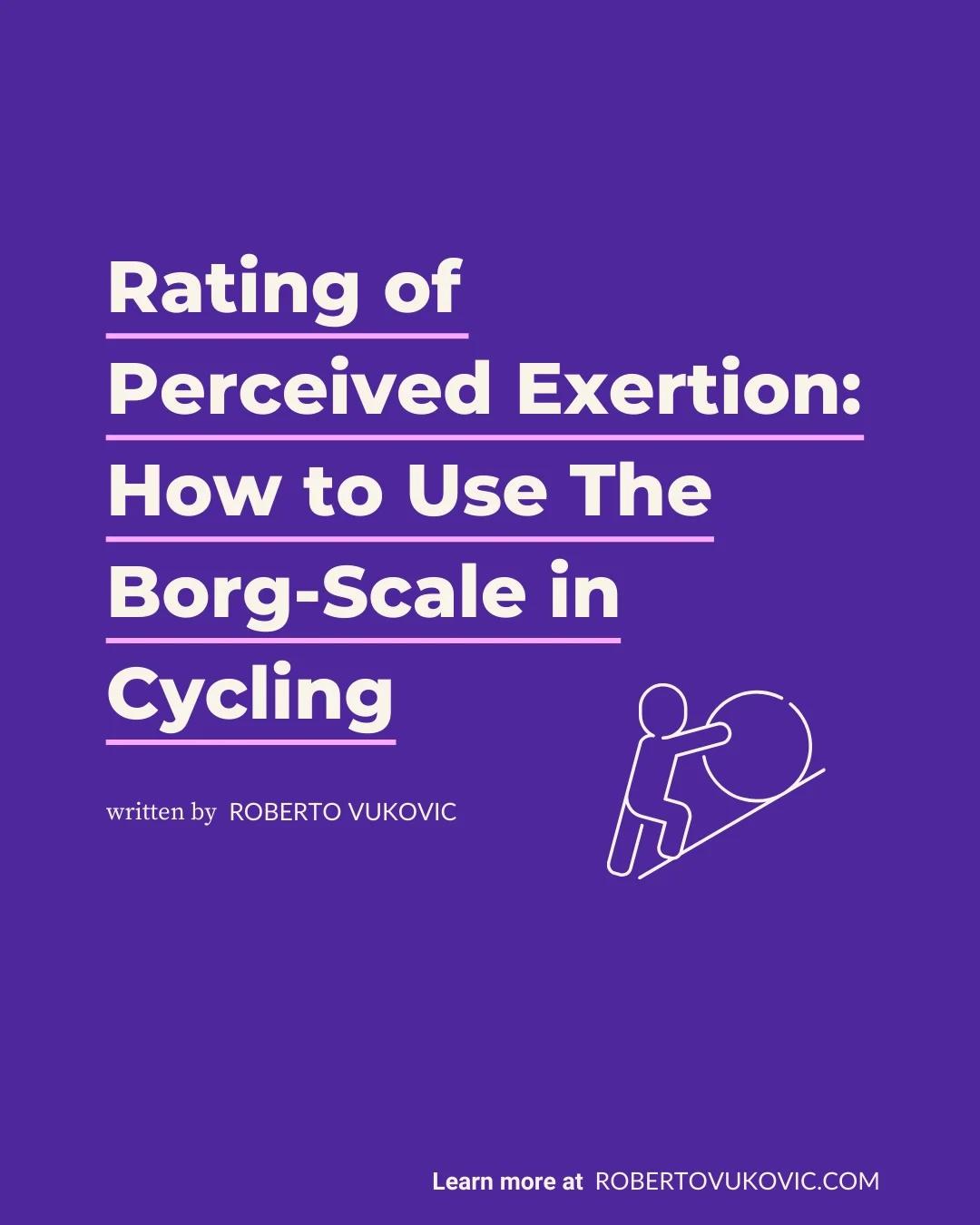RPE: The Simplest, Most Honest Gauge of Cycling Effort