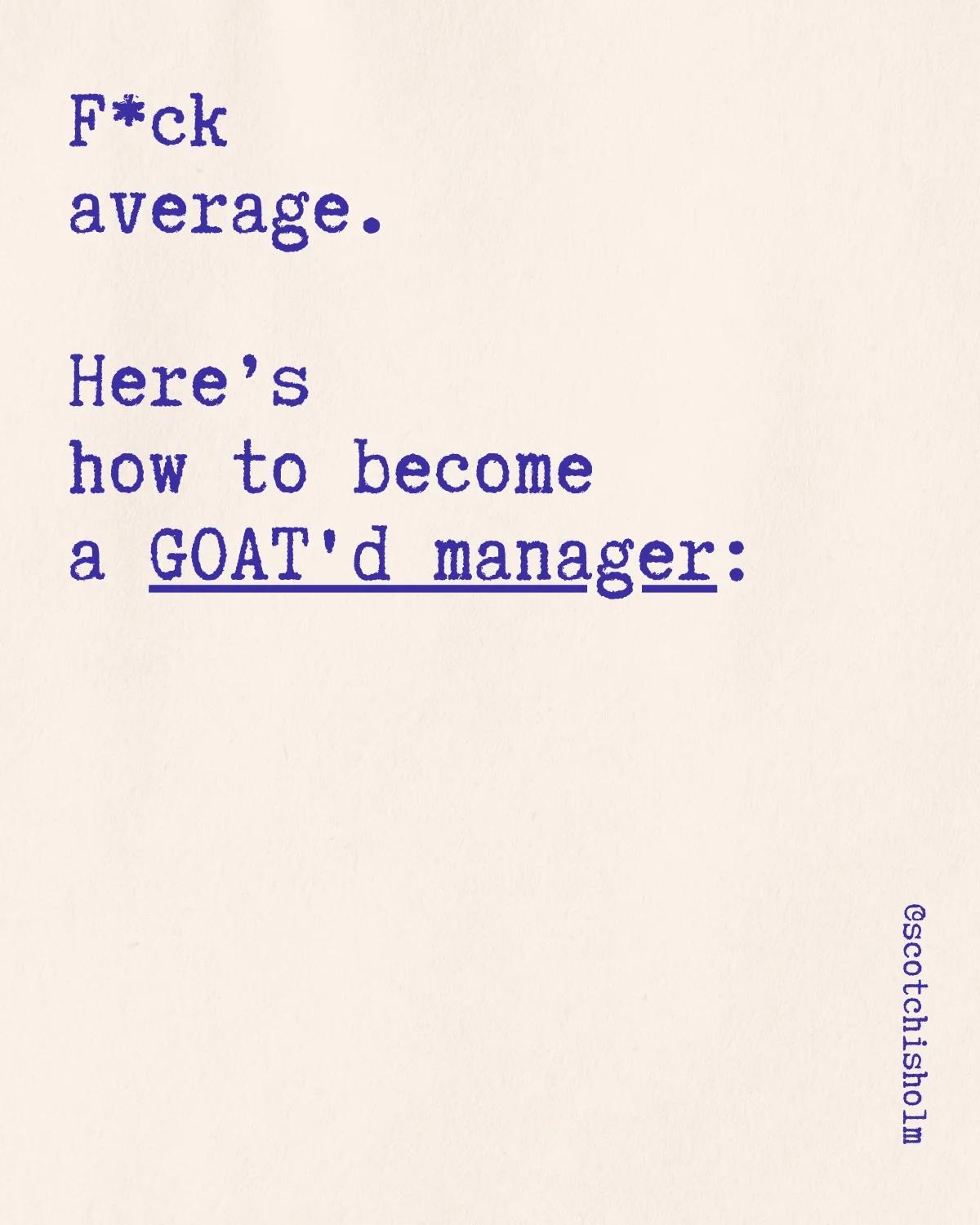 Great Managers Do These Things Average Managers Miss
