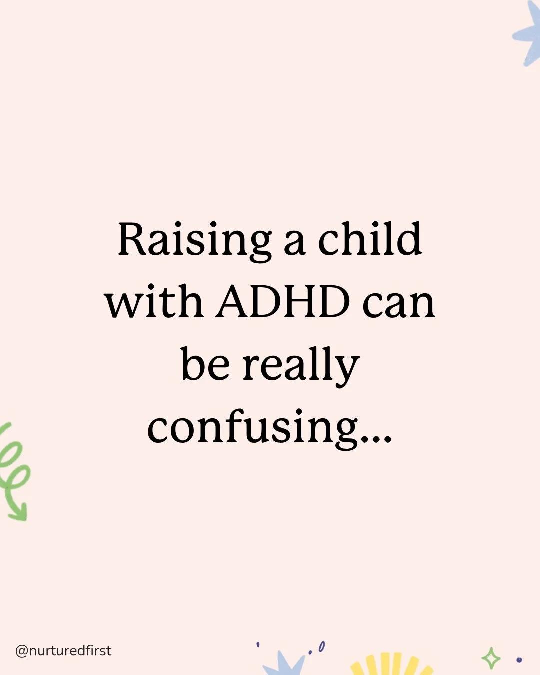 Understanding ADHD: Parents' Confusion Mirrors Child's Experience