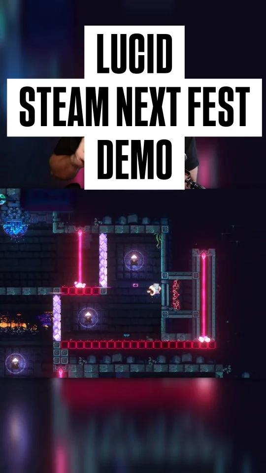 Play LUCID Demo at Steam Next Fest