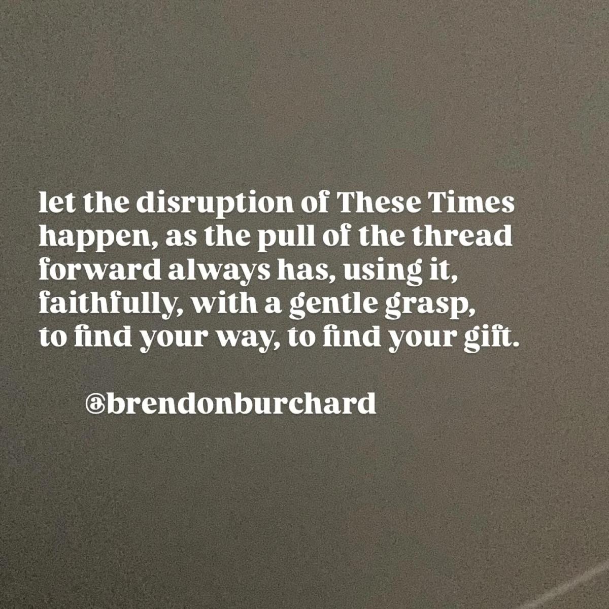 Embrace Constant Change; Find Courage and Your Path