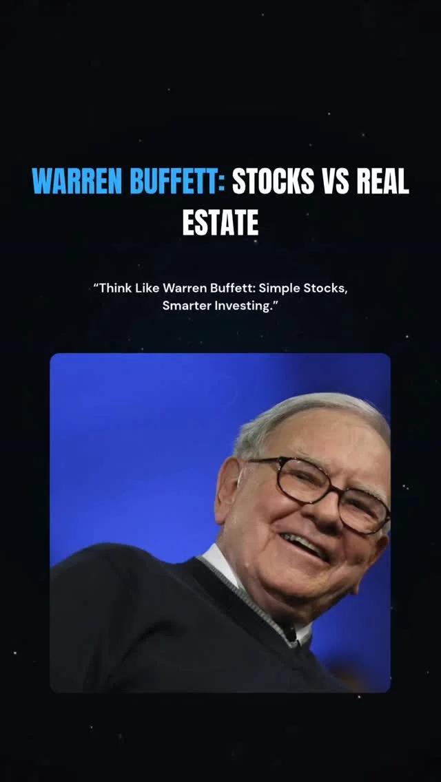 Buffett Chooses Stocks Over Real Estate for Liquidity