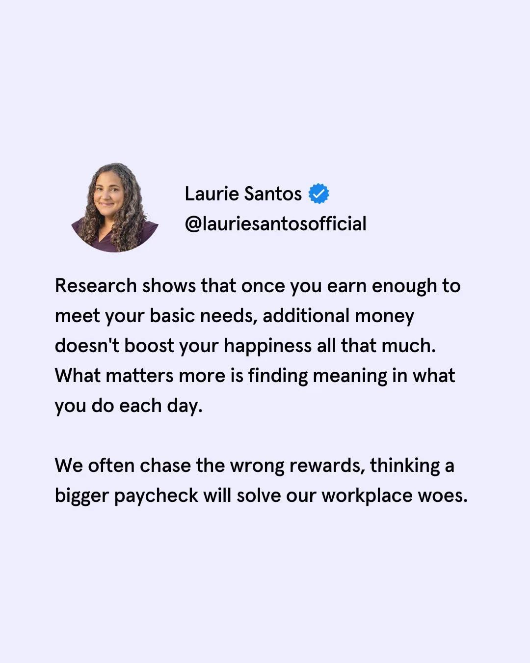 Beyond Paychecks: Meaning Drives Workplace Happiness